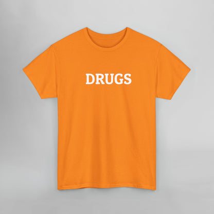 Drugs Tee
