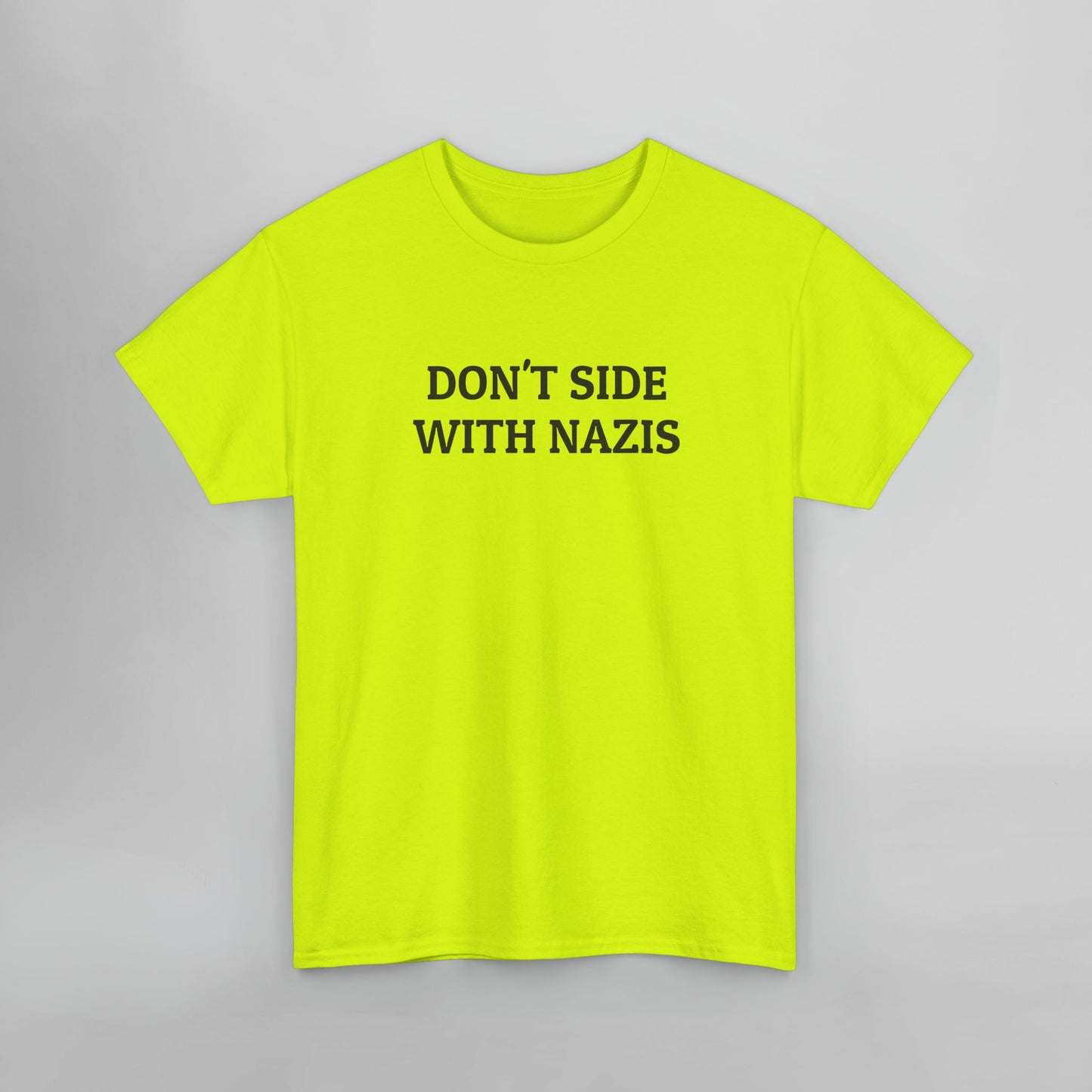 Don't Side With Nazis Tee