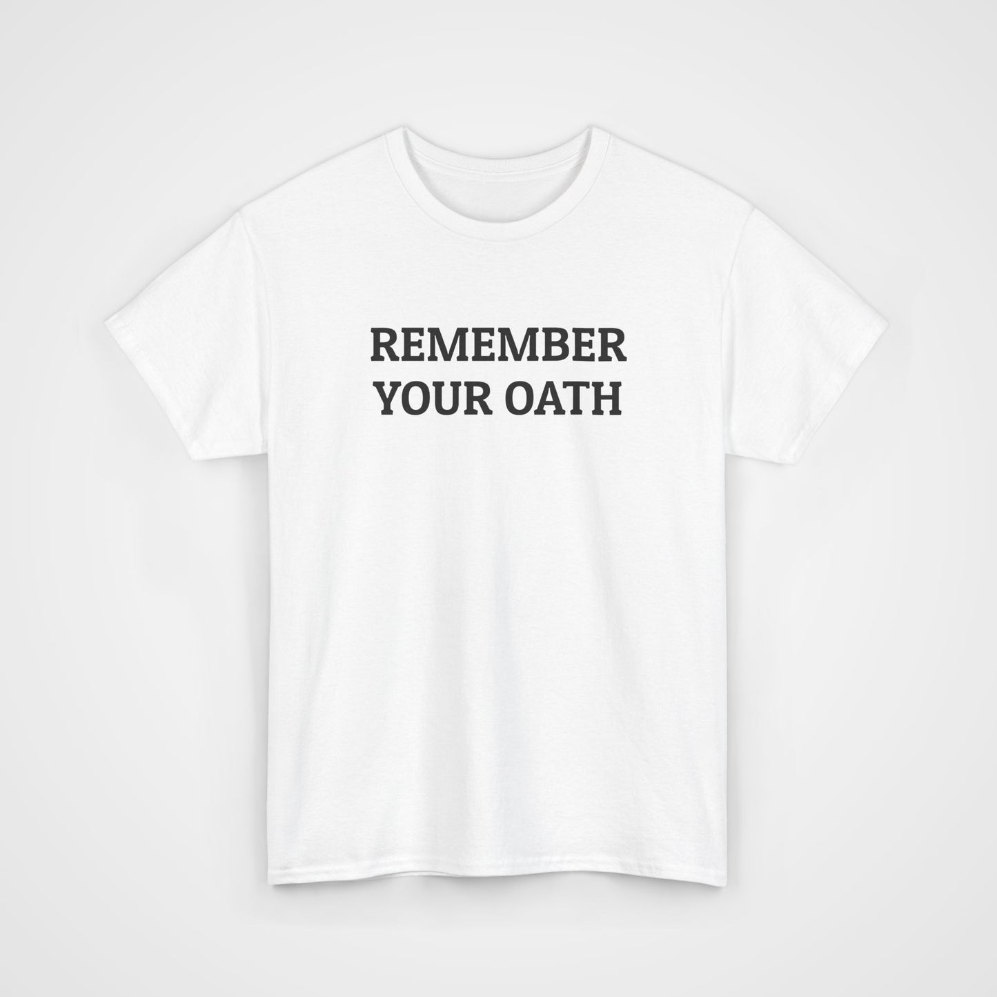 Remember Your Oath Tee