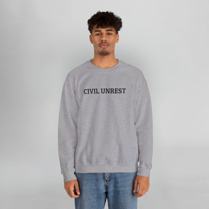 Civil Unrest Sweatshirt