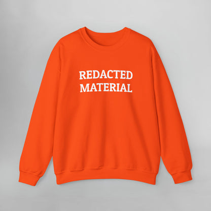 Redacted Material Sweatshirt