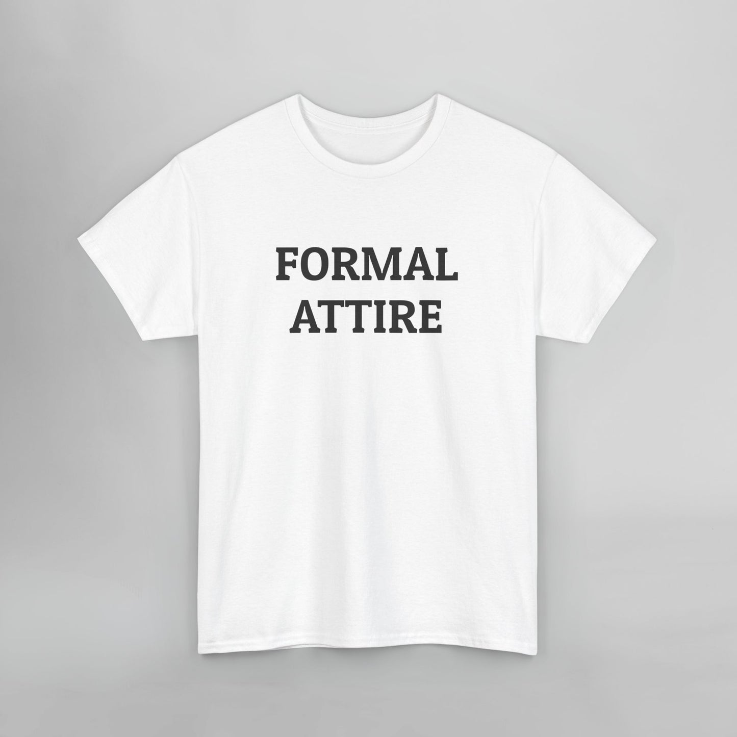 Formal Attire Tee