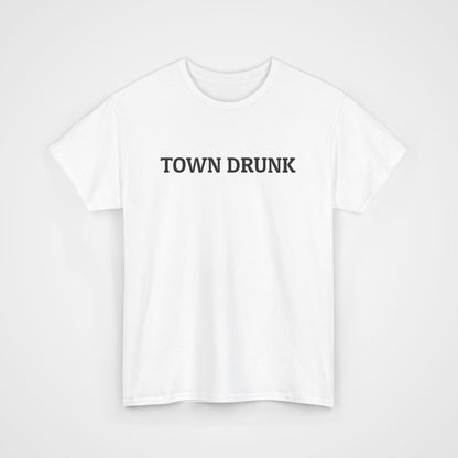 Town Drunk Tee