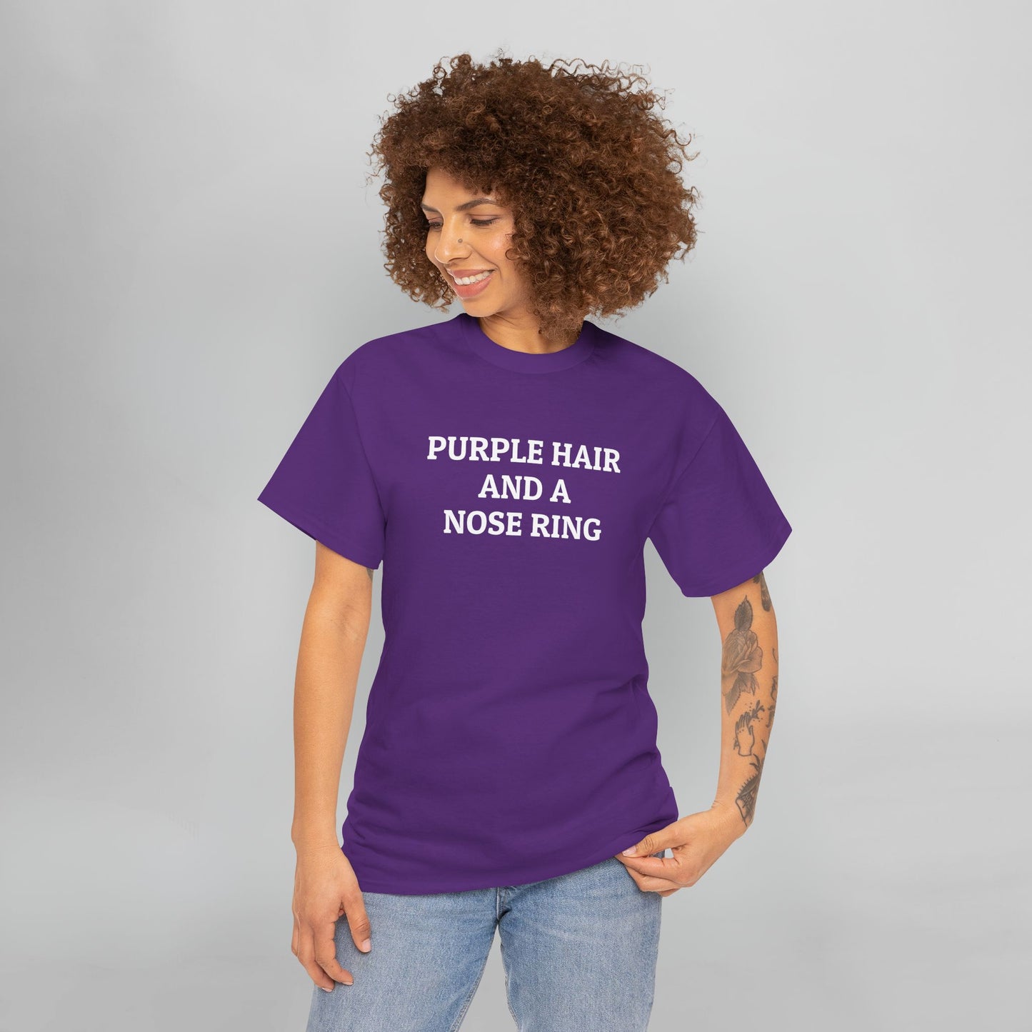 Purple Hair and a Nose Ring Tee