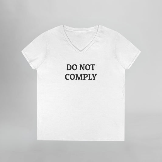 Do Not Comply Women's V-Neck Tee
