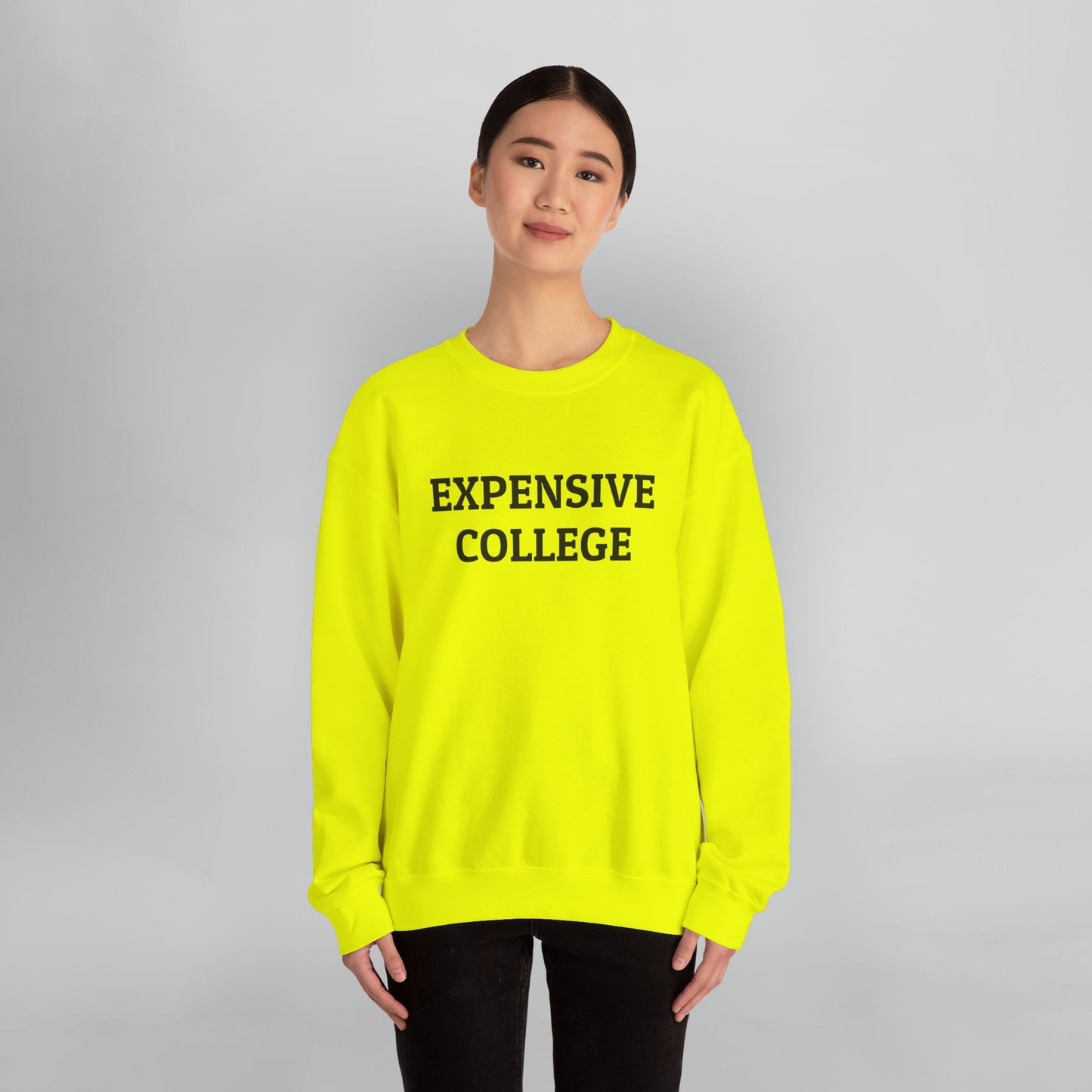 Expensive College Sweatshirt