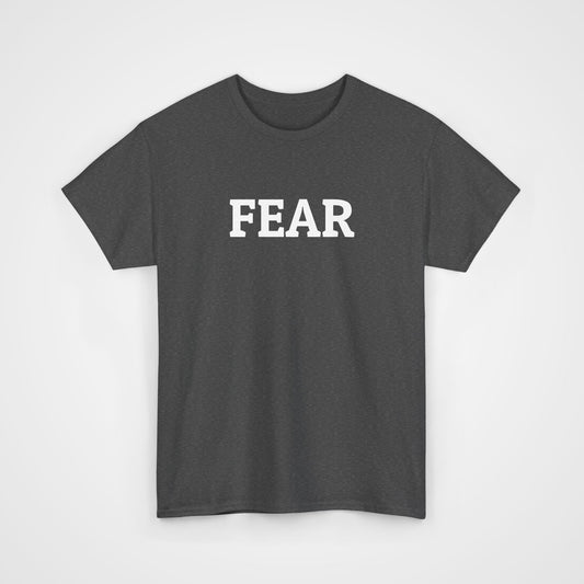 Fear Tee
