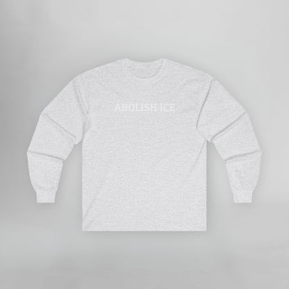 Abolish ICE Long Sleeve Tee