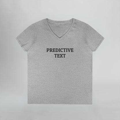 Predictive Text Women's V-Neck Tee