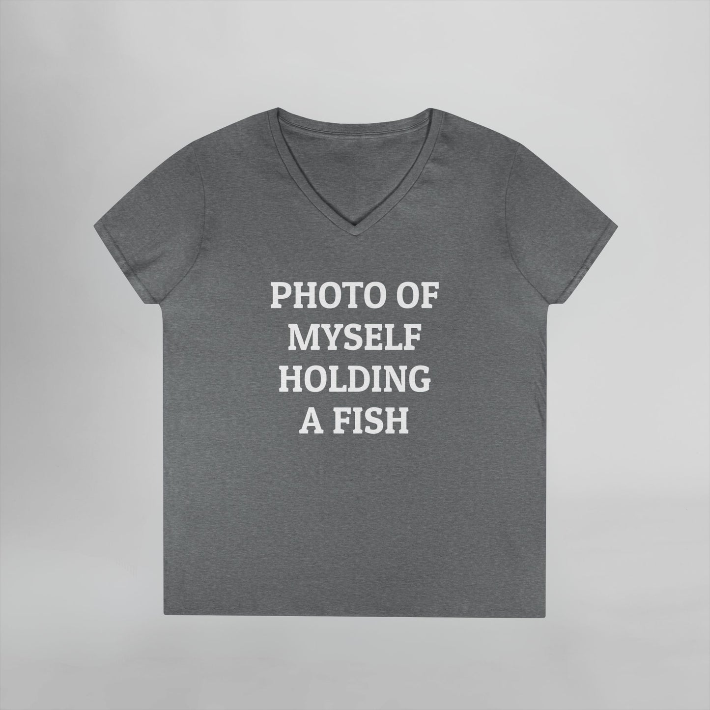 Photo Of Myself Holding a Fish Women's V-Neck Tee