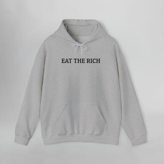 Eat the Rich Hoodie