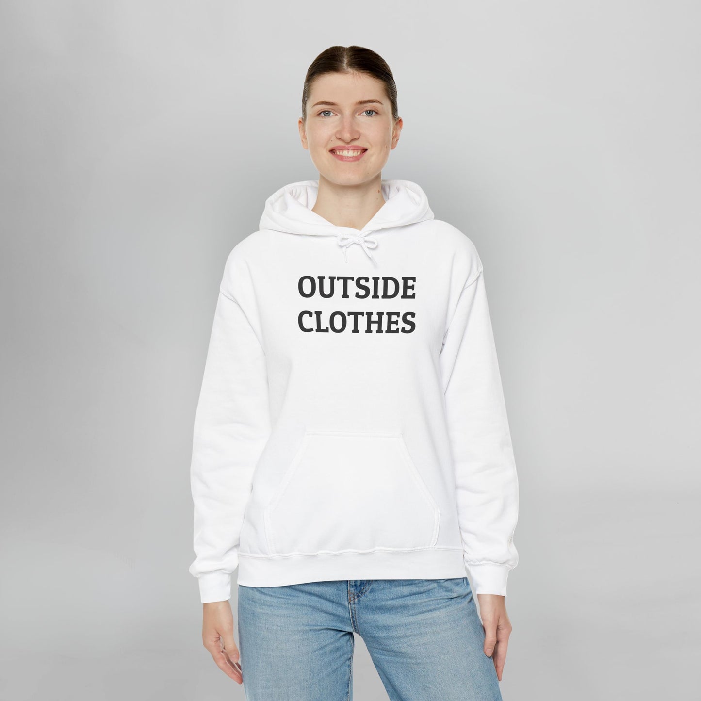 Outside Clothes Hoodie