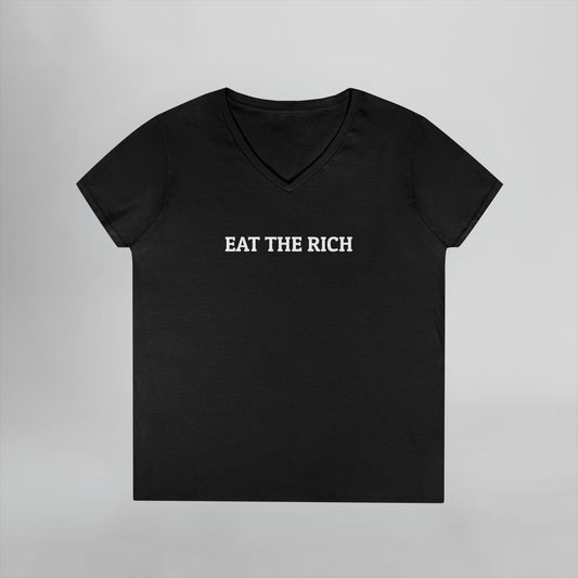 Eat the Rich Women's V-Neck Tee