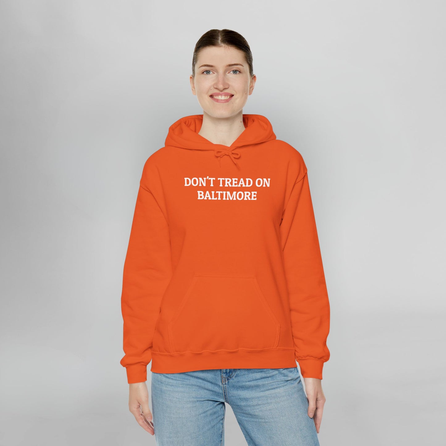 Don't Tread on Baltimore Hoodie
