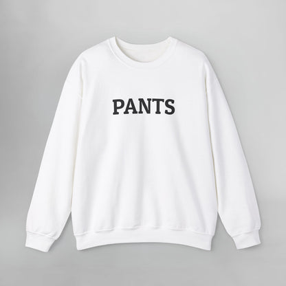 Pants Sweatshirt