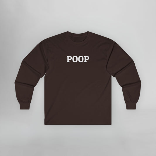 Poop Long Sleeve Tee
