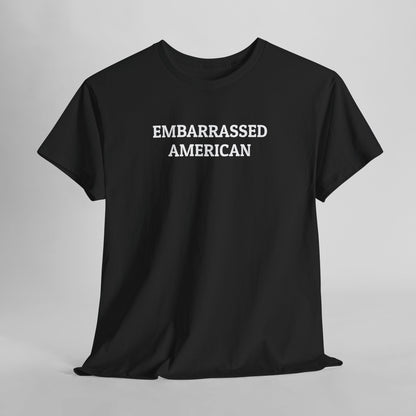 Embarrassed American Tee