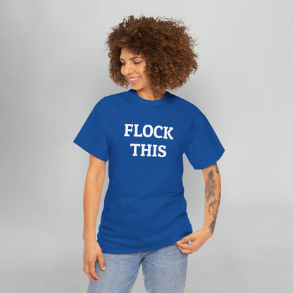 Flock This Tee