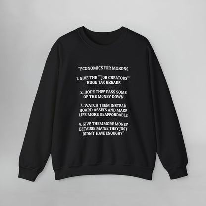 Economics for Morons Sweatshirt