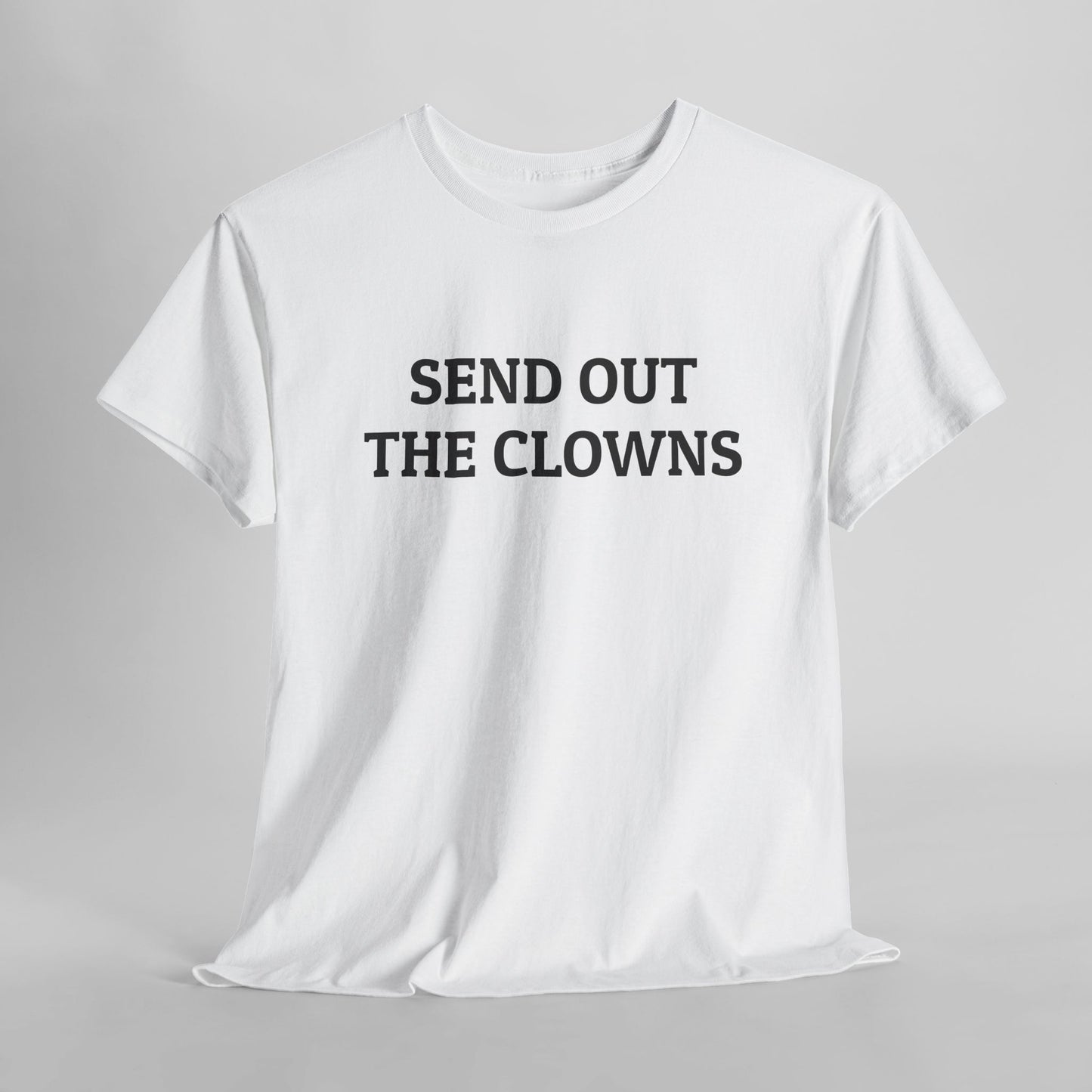 Send Out the Clowns Tee