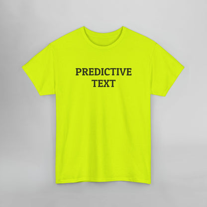 Predictive Text Tee
