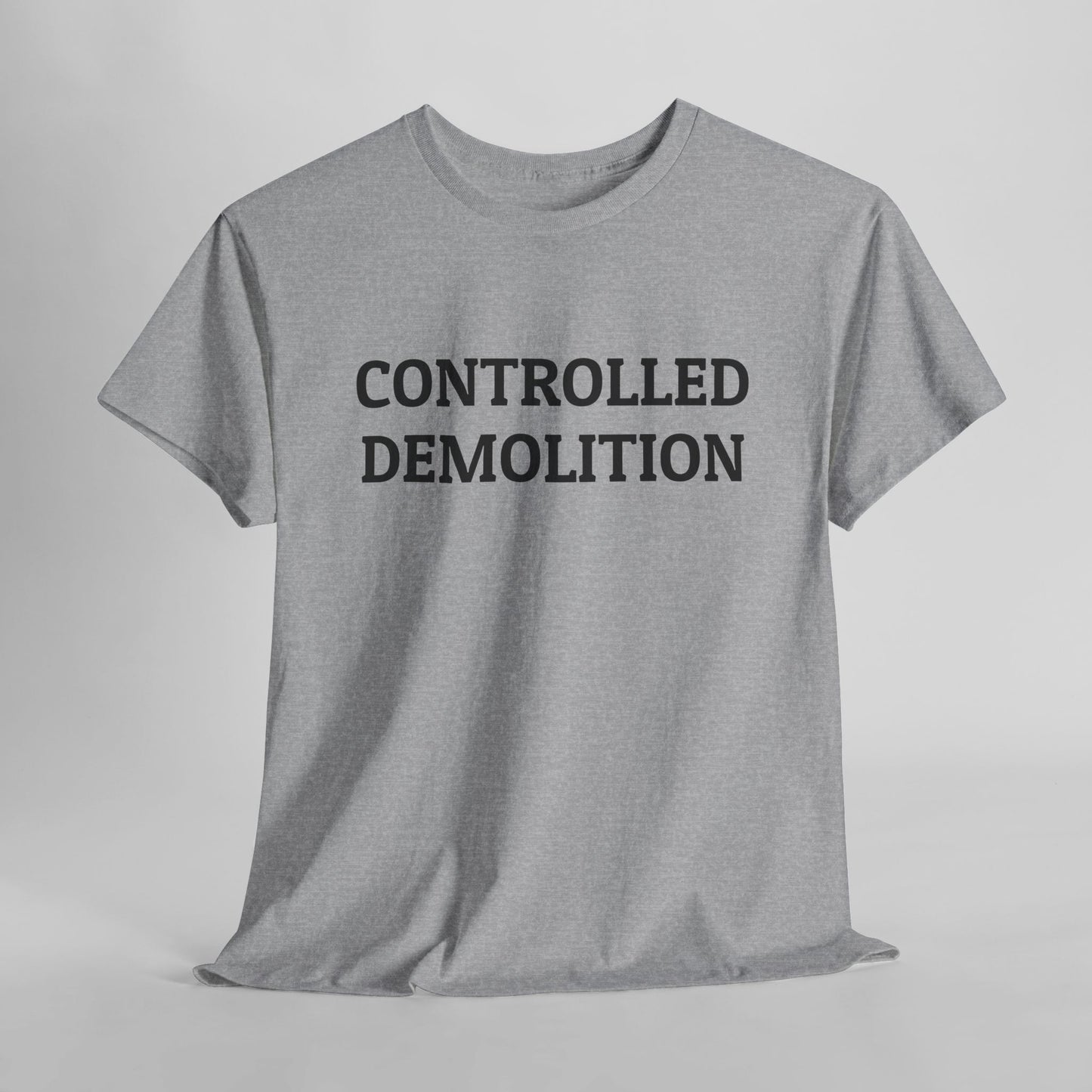 Controlled Demolition Tee