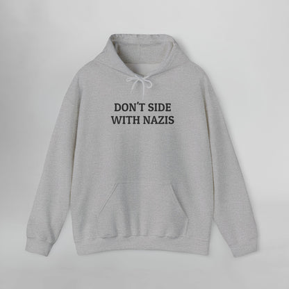 Don't Side With Nazis Hoodie