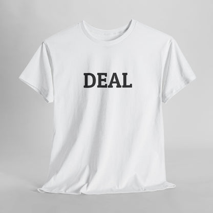 Deal Tee