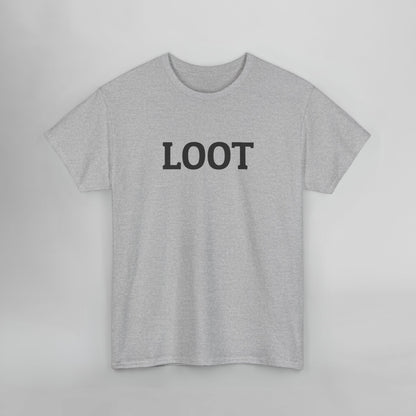 Loot Tee