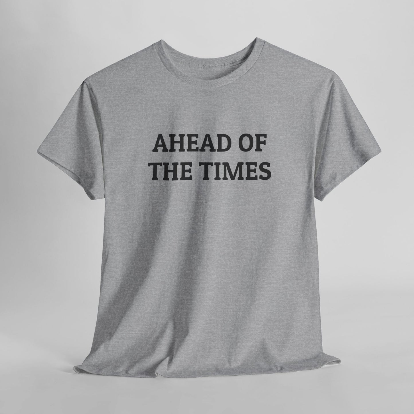 Ahead of the Times Tee