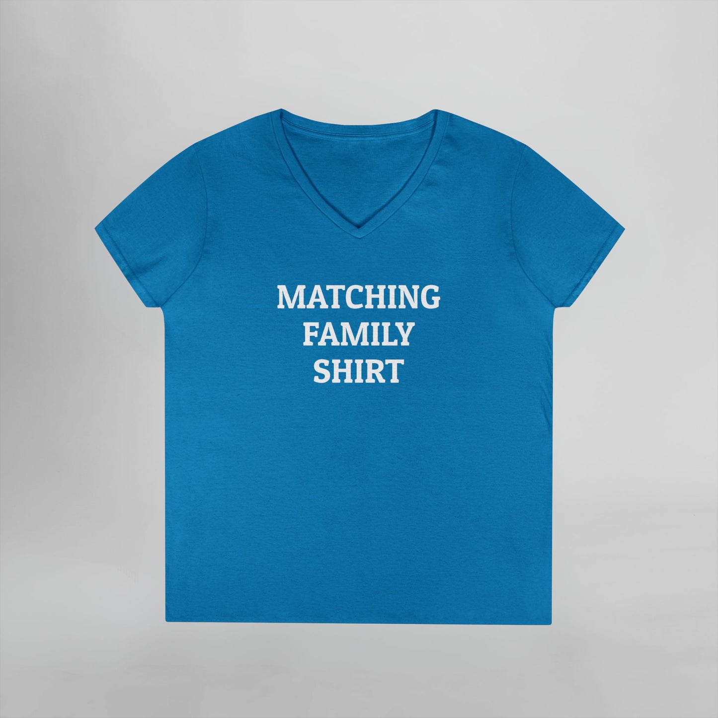 Matching Family Shirt Women's V-Neck Tee
