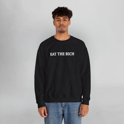 Eat the Rich Sweatshirt