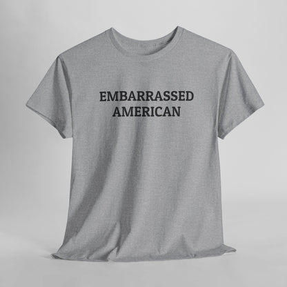 Embarrassed American Tee